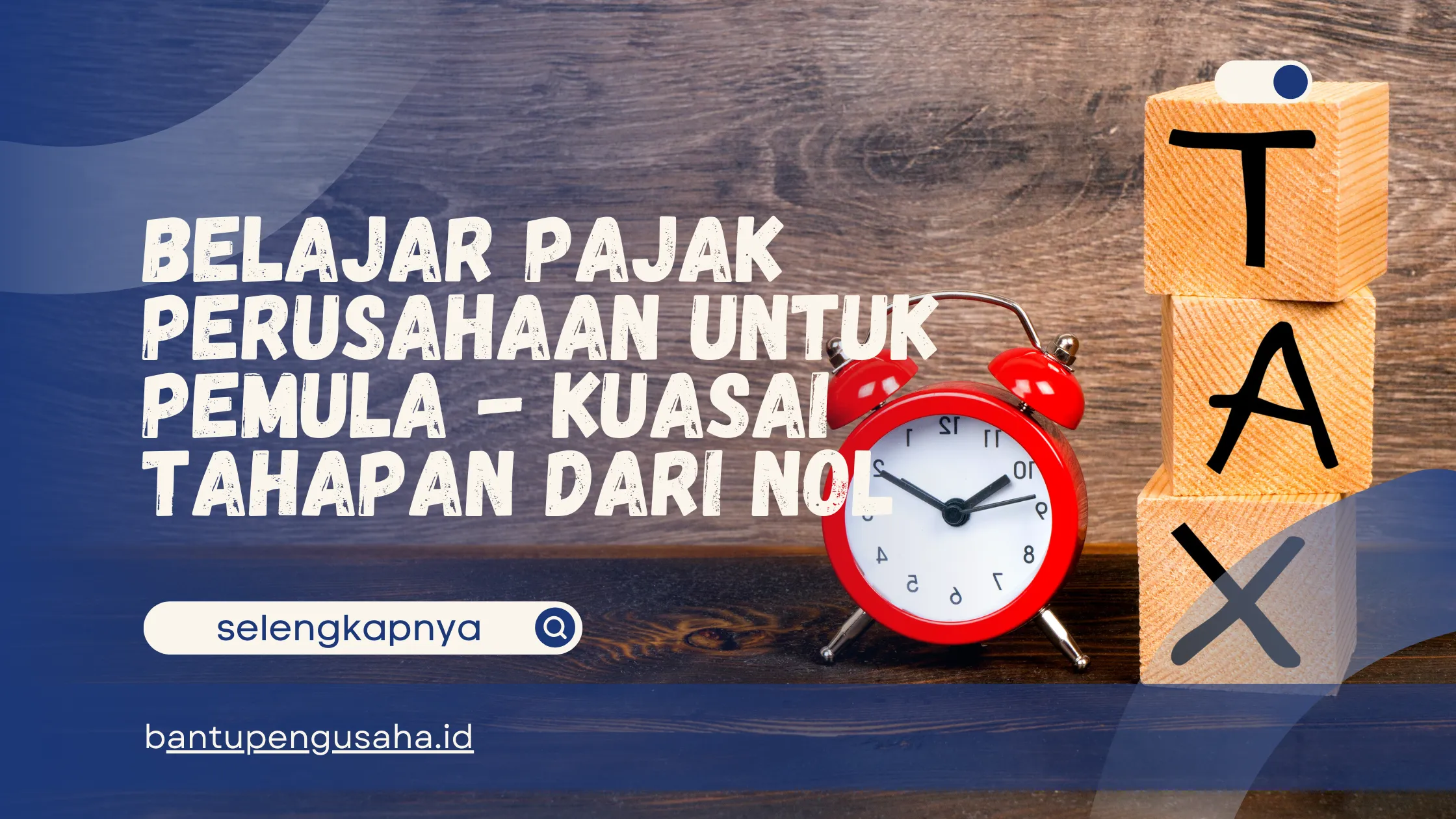 belajar pajak perusahaan untuk pemula