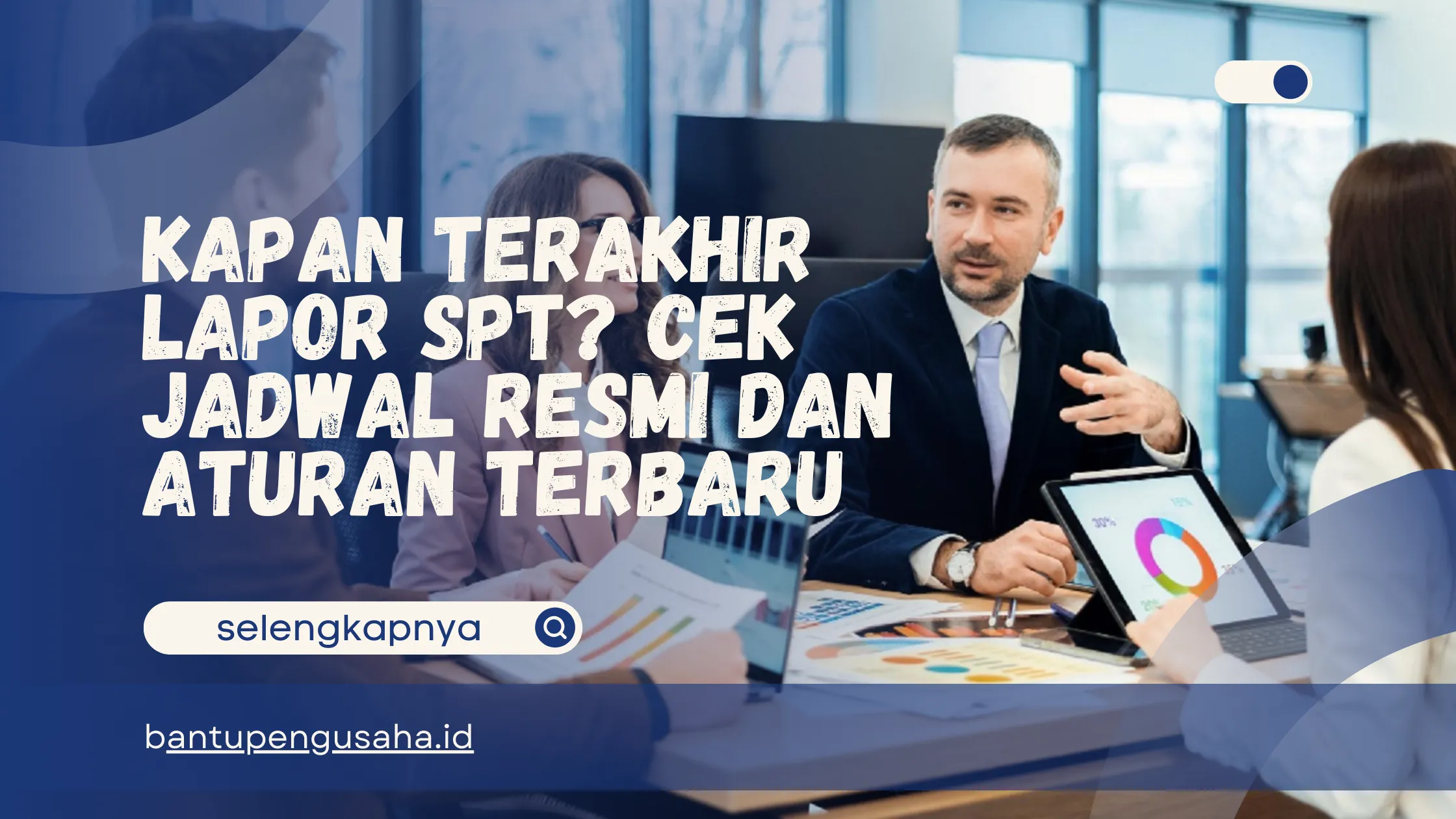 kapan terakhir lapor spt