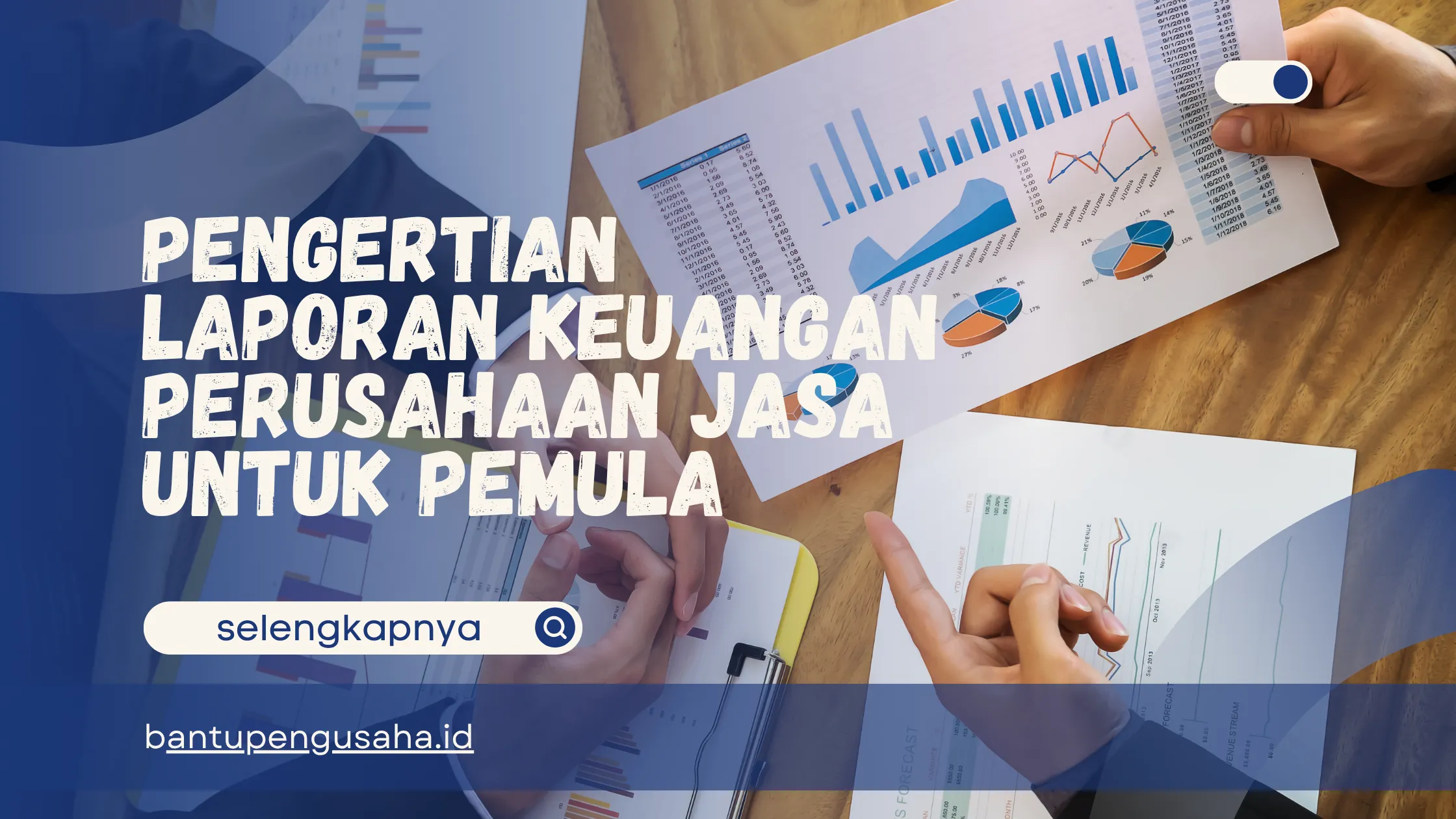 pengertian laporan keuangan perusahaan jasa