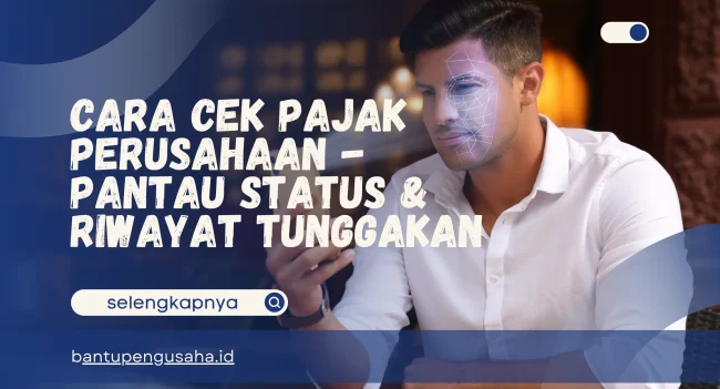cara cek pajak perusahaan