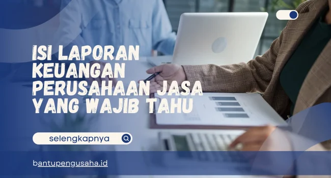 isi laporan keuangan perusahaan jasa