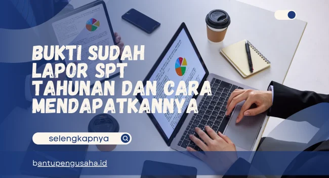 bukti sudah lapor spt tahunan