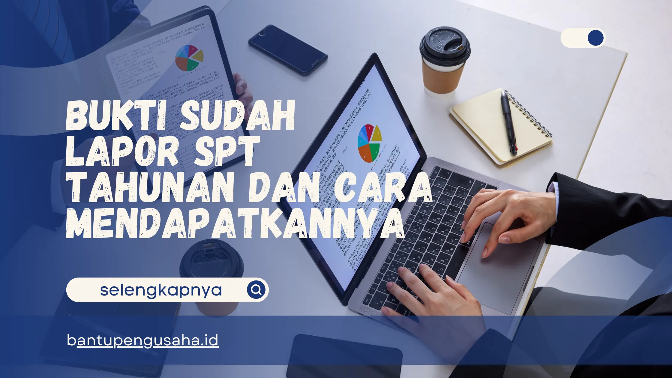 bukti sudah lapor spt tahunan