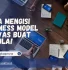cara mengisi business model canvas