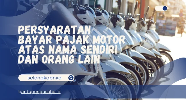 persyaratan bayar pajak motor