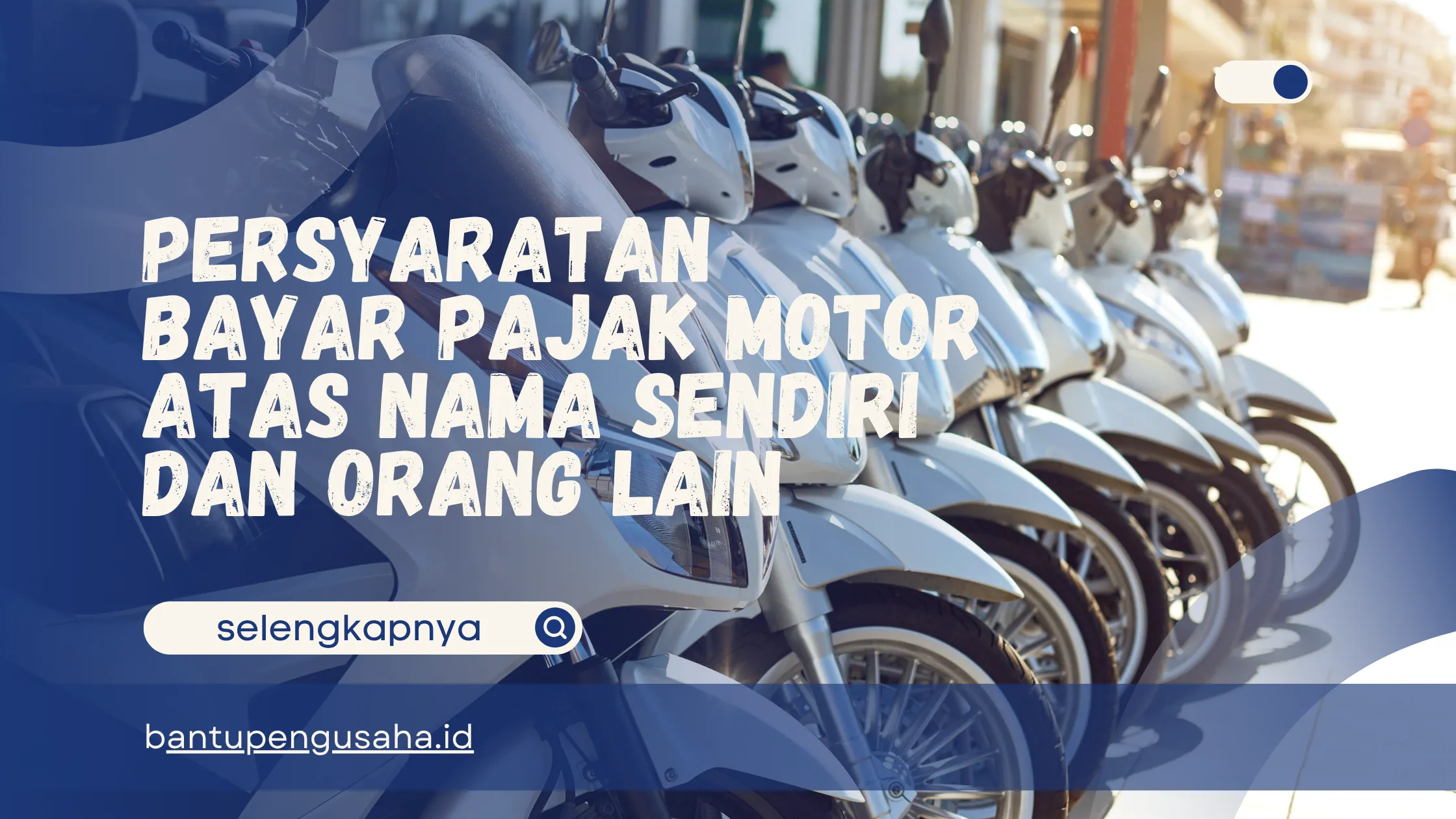 persyaratan bayar pajak motor