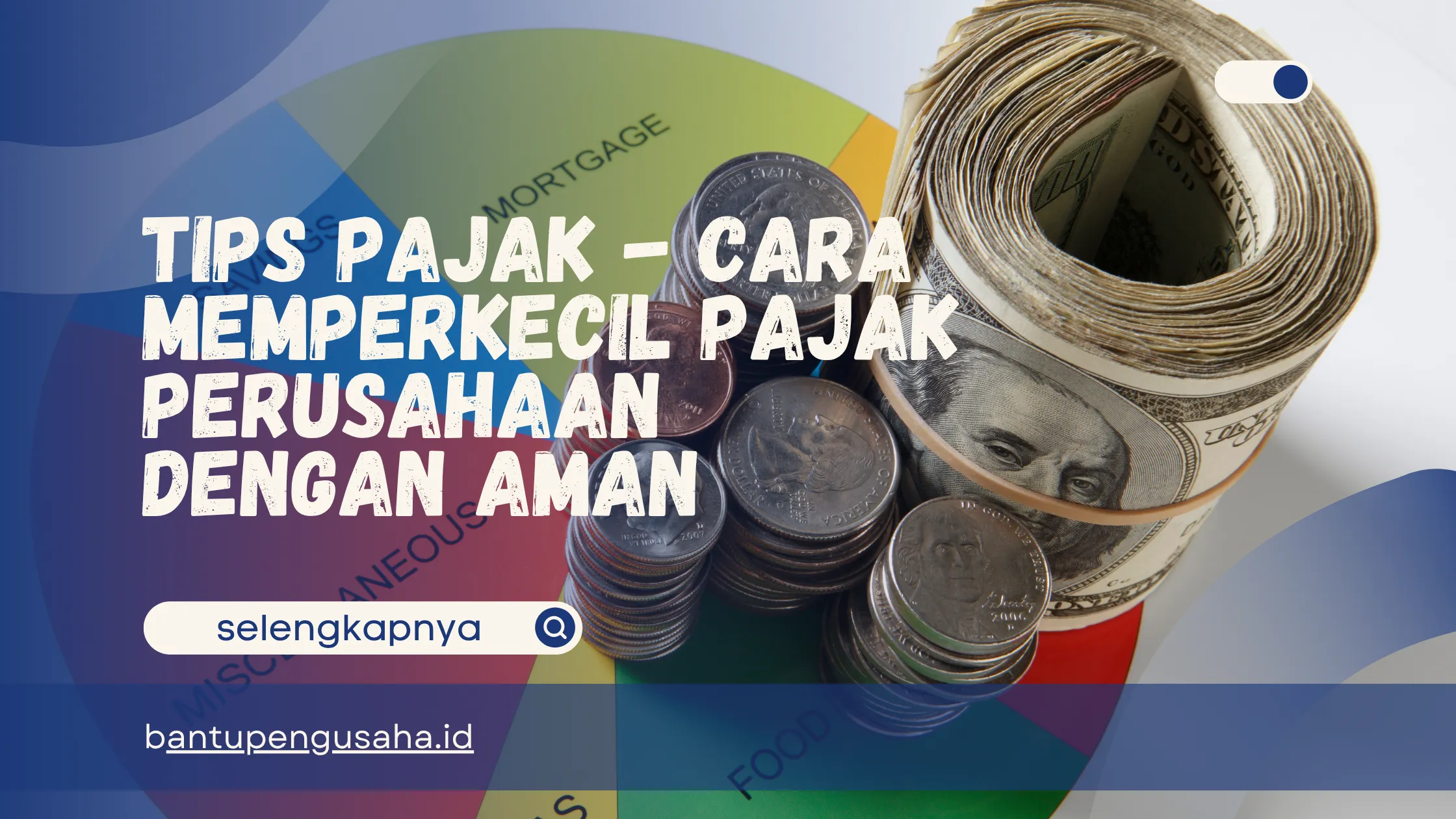 cara memperkecil pajak perusahaan