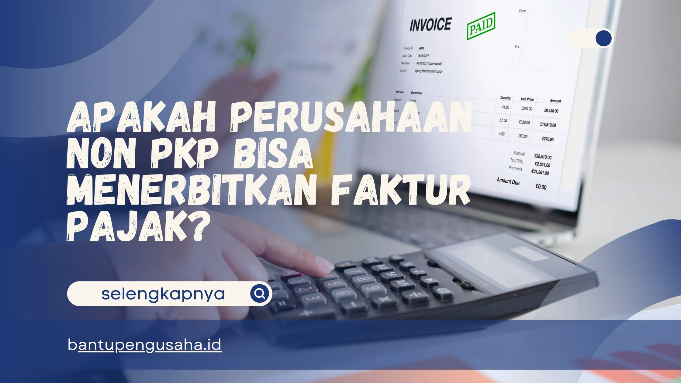 apakah perusahaan non pkp bisa menerbitkan faktur pajak