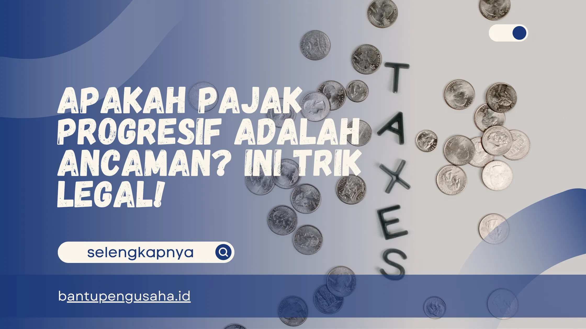 Pajak progresif adalah