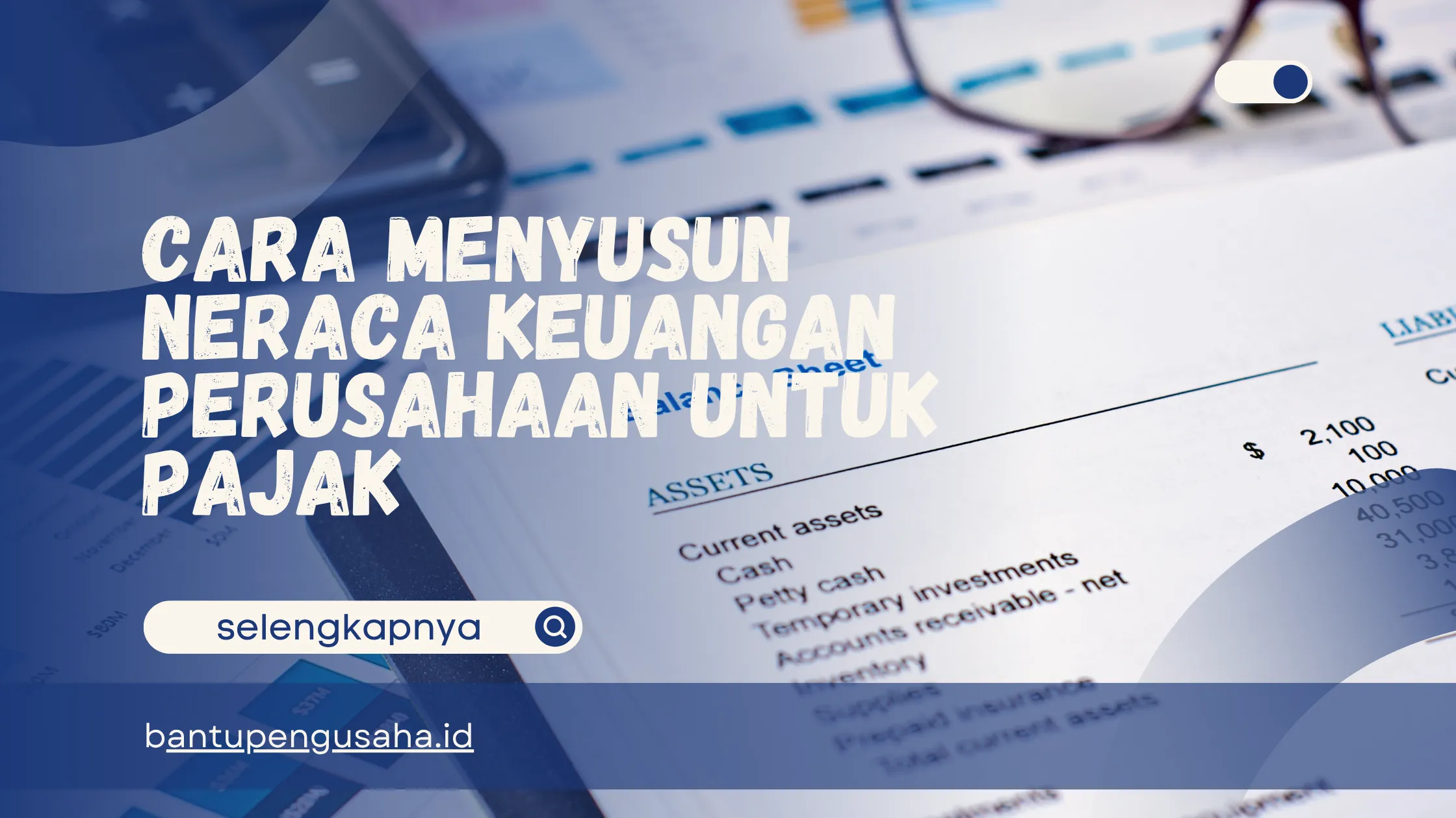 neraca keuangan perusahaan untuk pajak