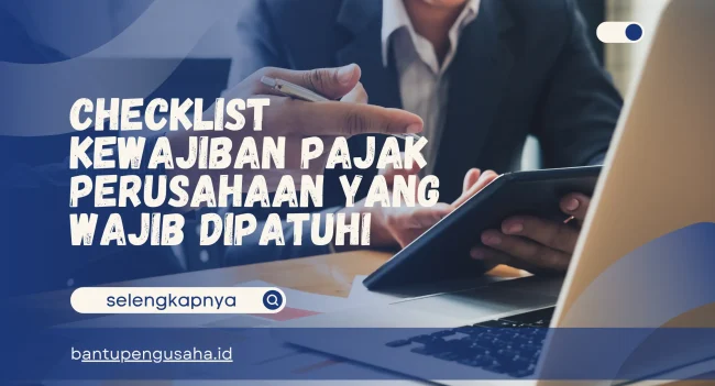 kewajiban pajak perusahaan