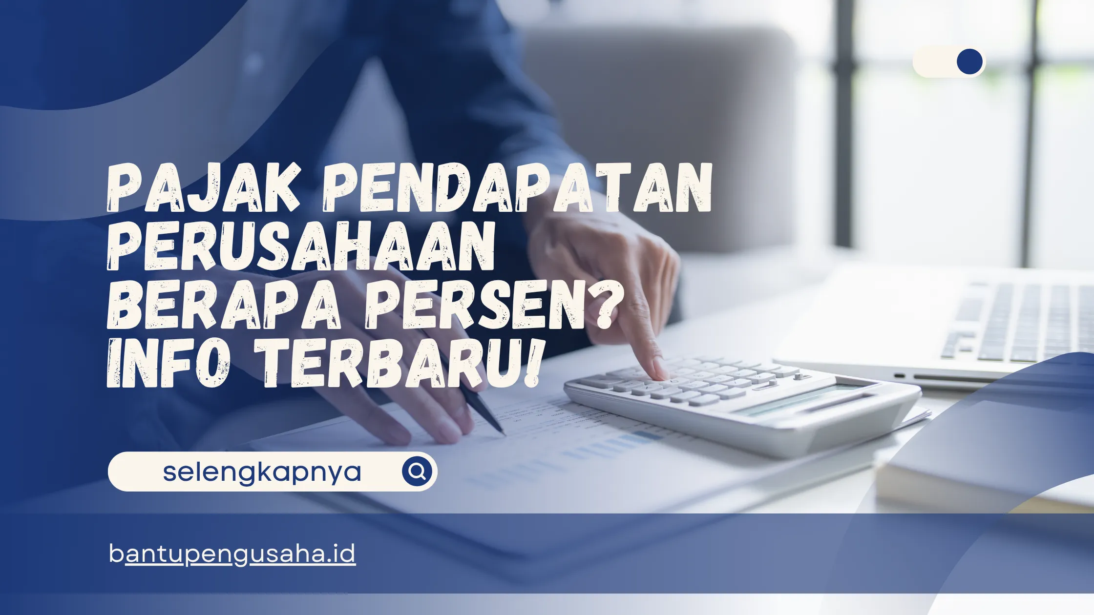 pajak pendapatan perusahaan