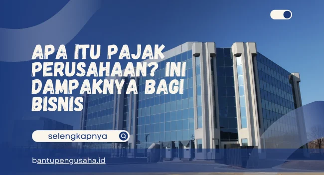 pajak perusahaan adalah