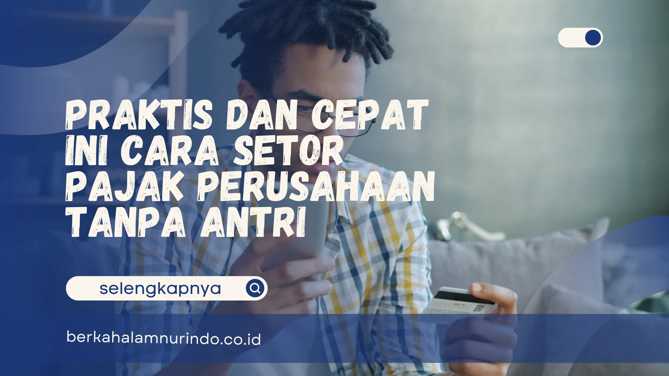 cara setor pajak perusahaan