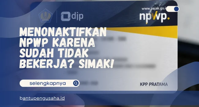 Menonaktifkan NPWP