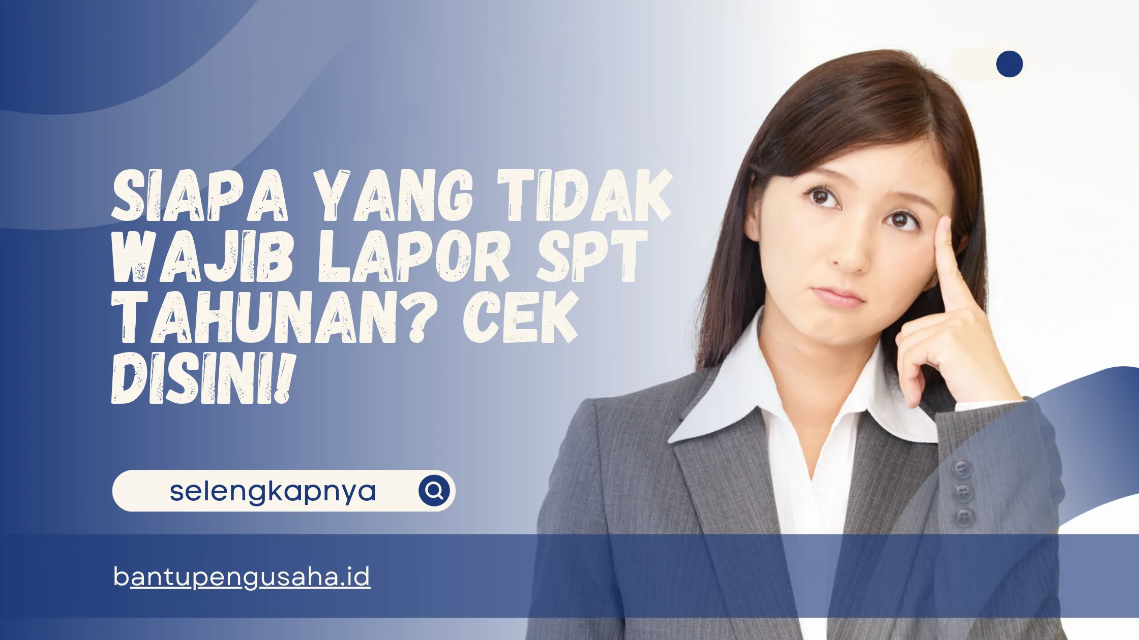 tidak wajib lapor spt