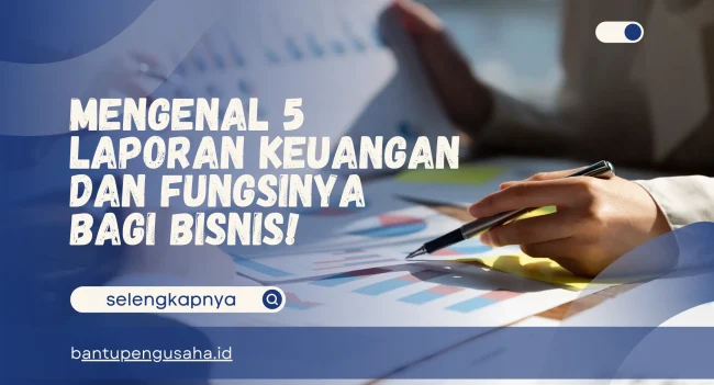 5 laporan keuangan