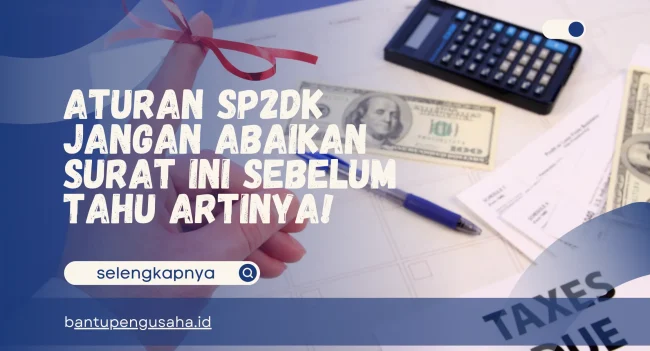 aturan sp2dk