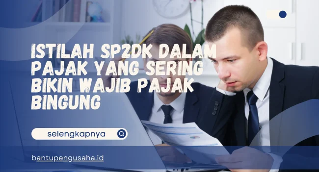 istilah sp2dk dalam pajak