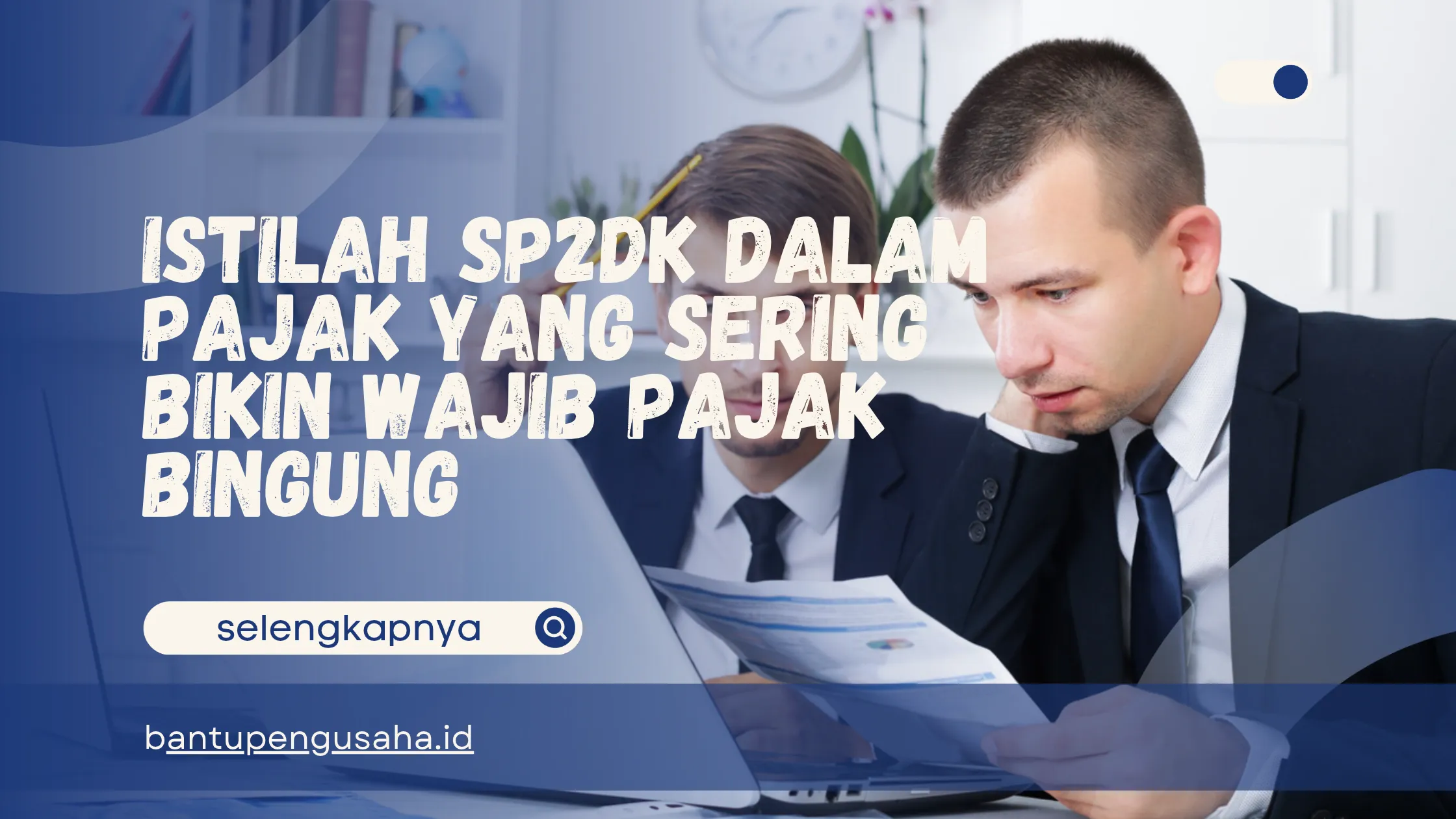 istilah sp2dk dalam pajak